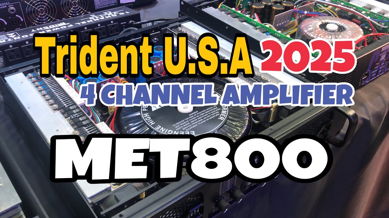 New Trident USA MET 4CH  Power Amplifier Siksik Sa laman Di nagpapahuli sa Bakbakan