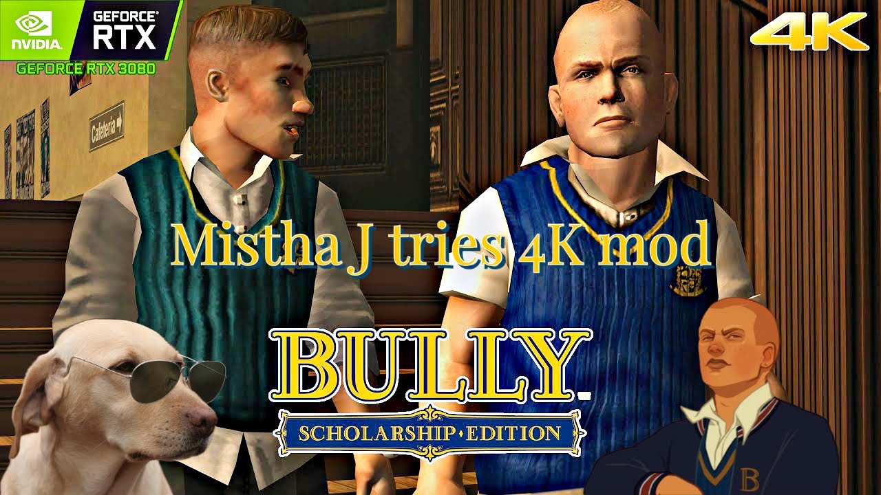 🌟Mistha J Tries Will&rsquo;s Bully SE: HD Texture Overhaul Mod W.I.P 0.5 4k Graphics (Bully 2) Remastered