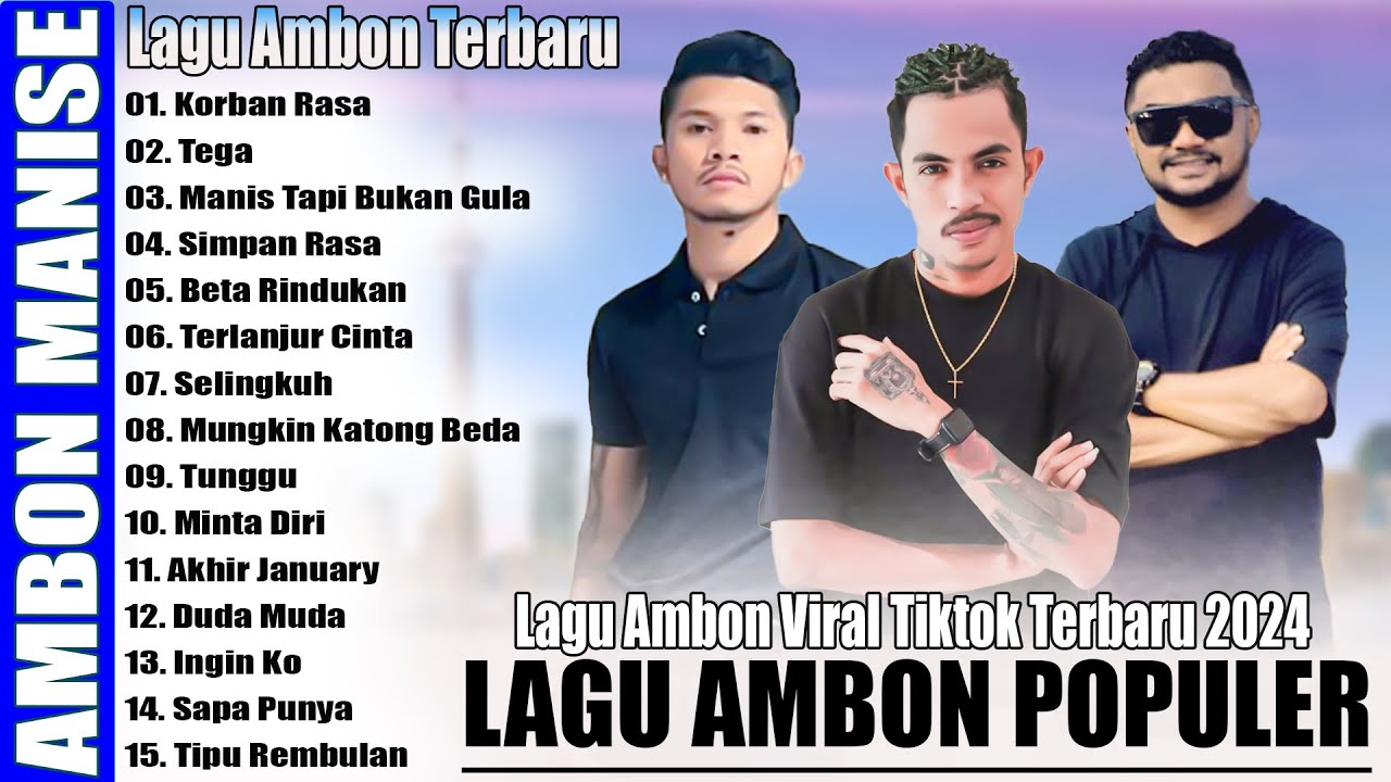 LAGU AMBON TERBARU 2024 // LAGU AMBON TIKTOK 2024 // LAGU AMBON POPULER