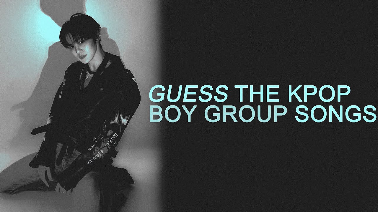 GUESS THE KPOP BOY GROUP SONGS / koga | kpop games