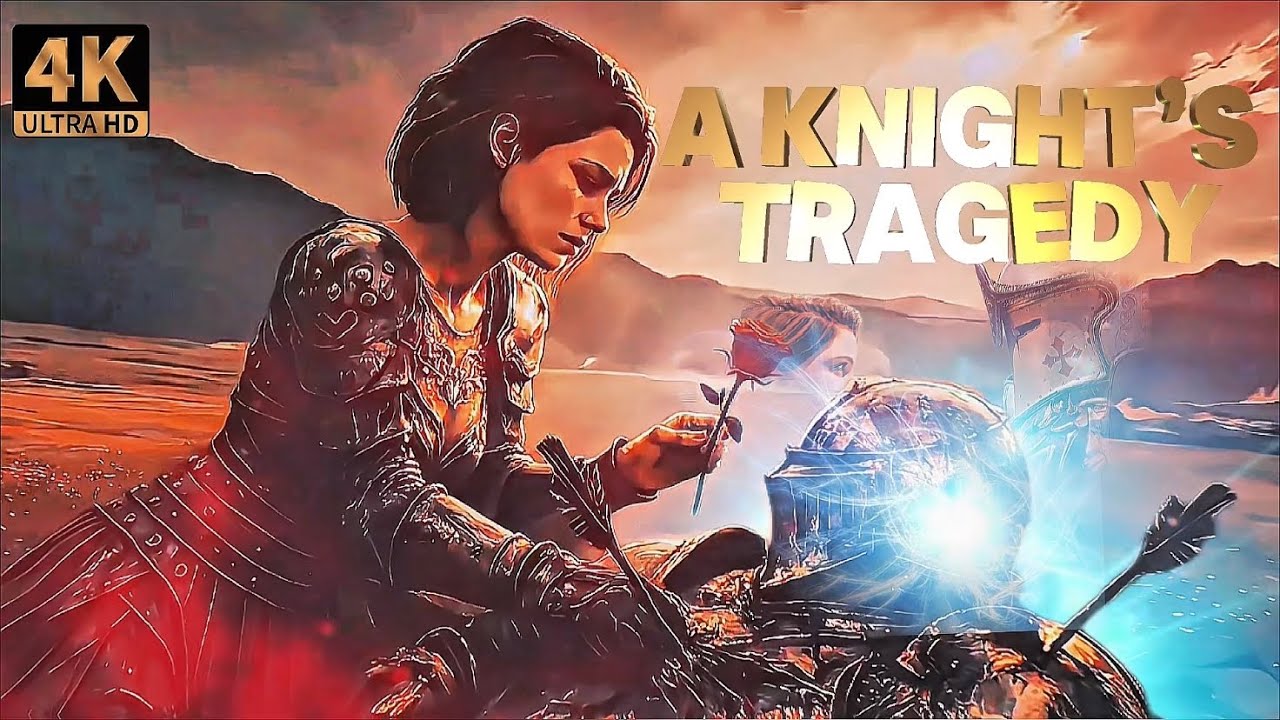 [4K] a Knights Tragedy 🎭 🤺 Cinematic Edit 