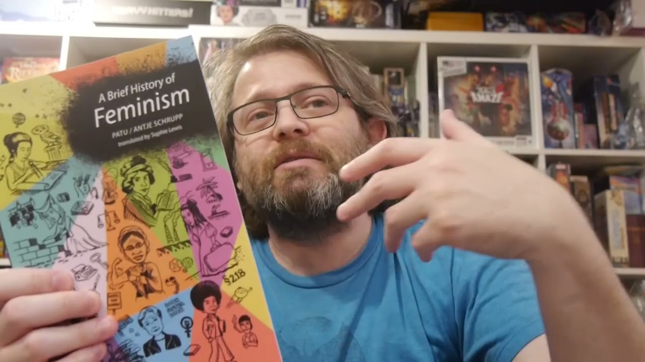 A Brief History of Feminism is a nice introduction to... the history of feminism