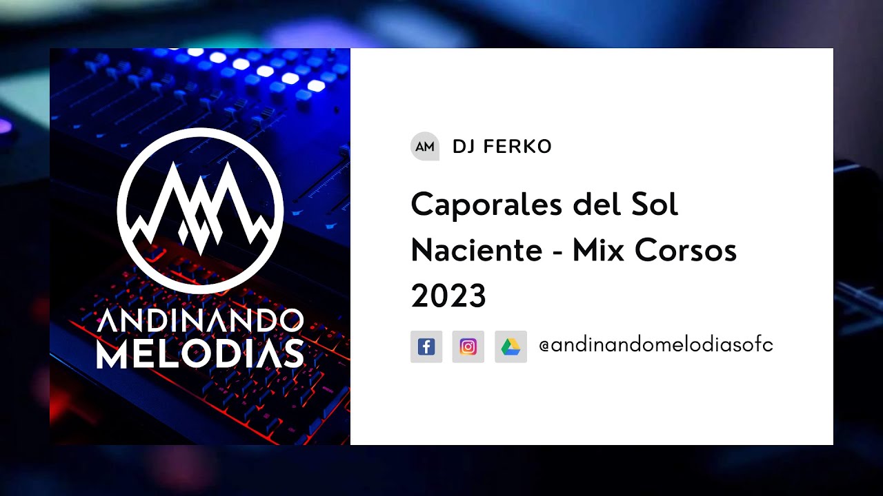 DJ FERKO - Caporales del Sol Naciente - Mix Corsos 2023 | CAPORAL 2023