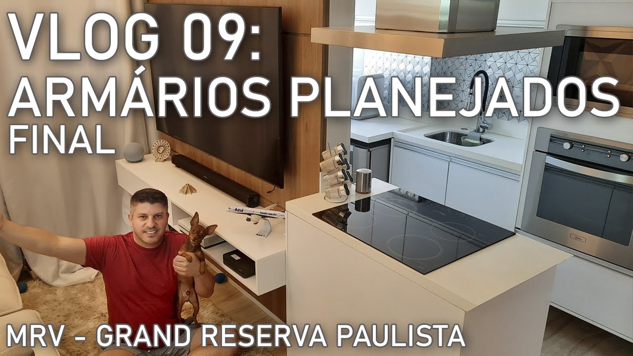 MRV Grand Reserva Paulista Vlog 09: Armários Planejados - Final