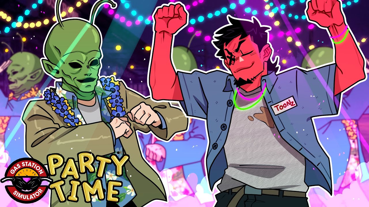 WHO'S READY TO GET PROBED? | Gas Station Simulator: *NEW* Party Time DLC