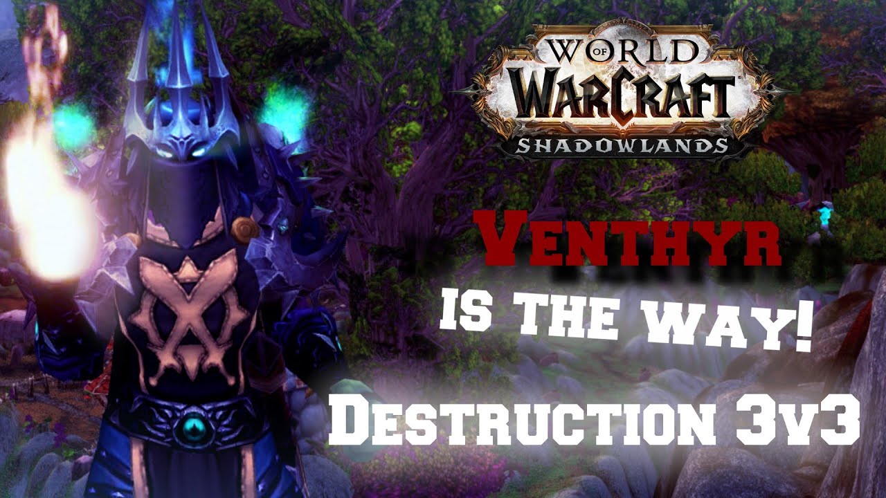 Wow | Shadowlands Beta Destruction warlock PvP #3 [3v3 only]