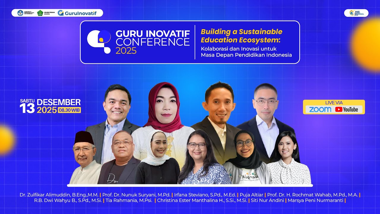 GI Conference 2025 | Building a Sustainable Education Ecosystem: Kolaborasi dan Inovasi Pendidikan