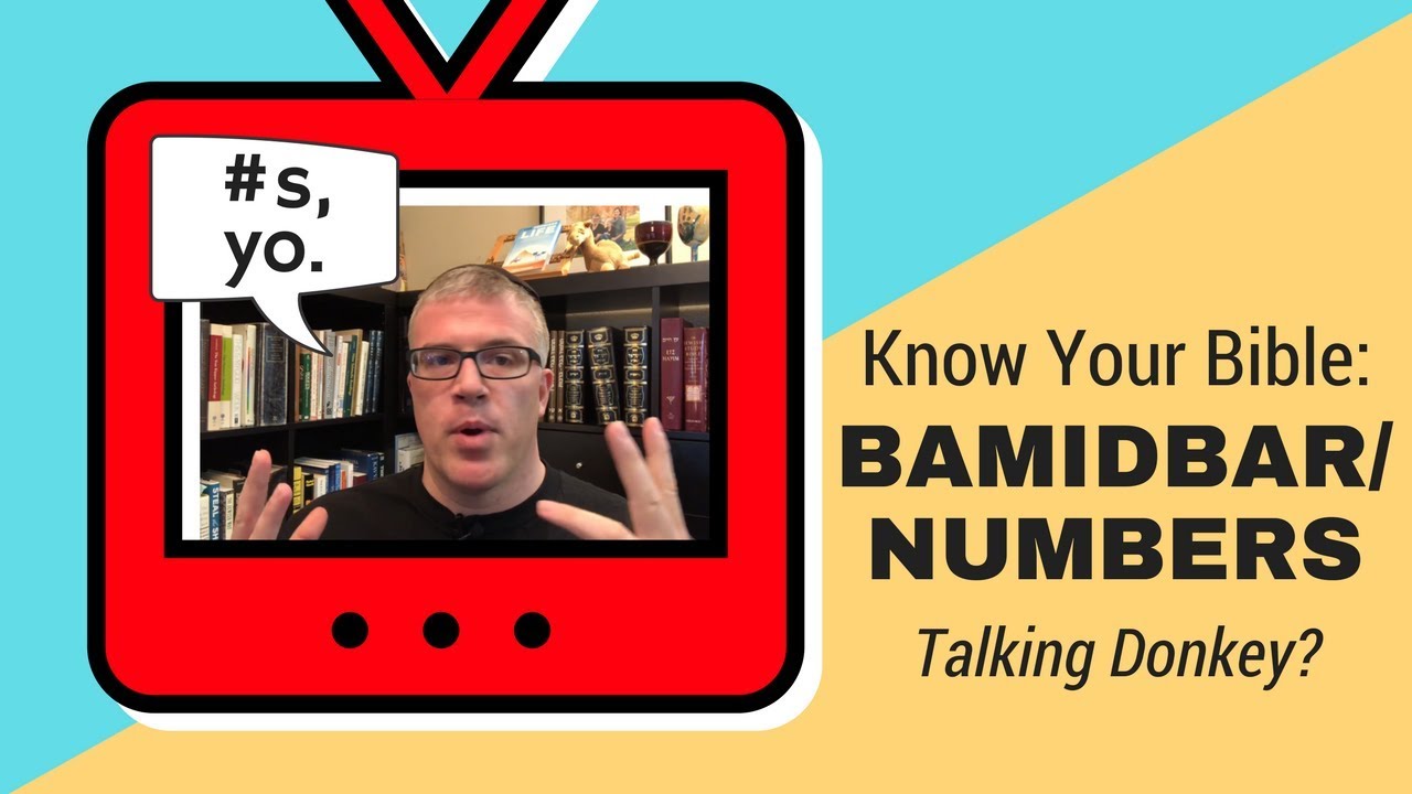 Know Your Bible: The Book of Numbers aka Bamidbar in 4 Minutes