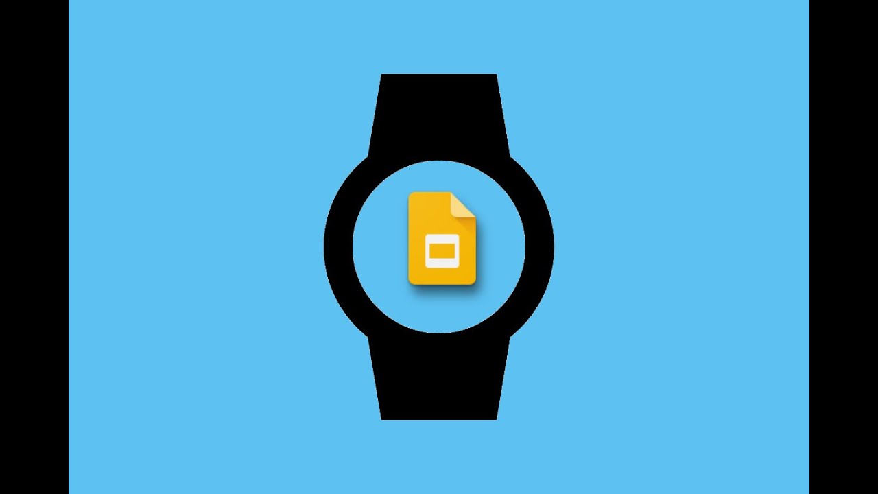 Google killed Slides companion app for Wear OS
