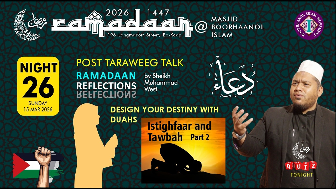 Post-Taraweeg Talk, Night 26