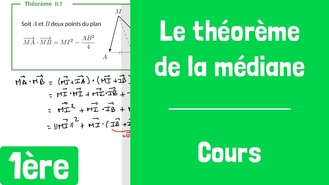 Cours : Le théorème de la médiane
