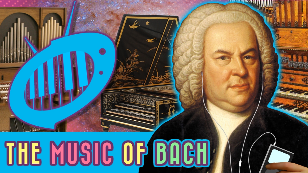 The (Awesome) Music of Bach: 5 Favorites