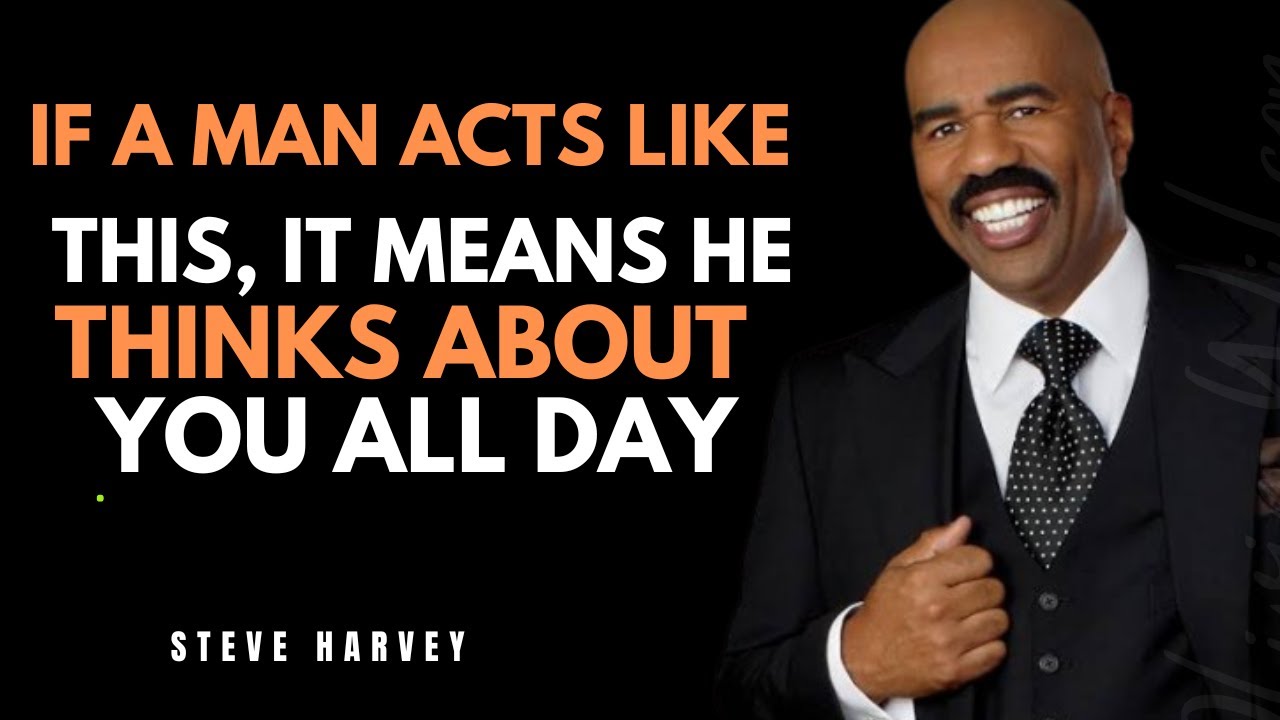 IF A MAN ACTS LIKE THIS, IT MEANS HE THINKS ABOUT YOU ALL DAY