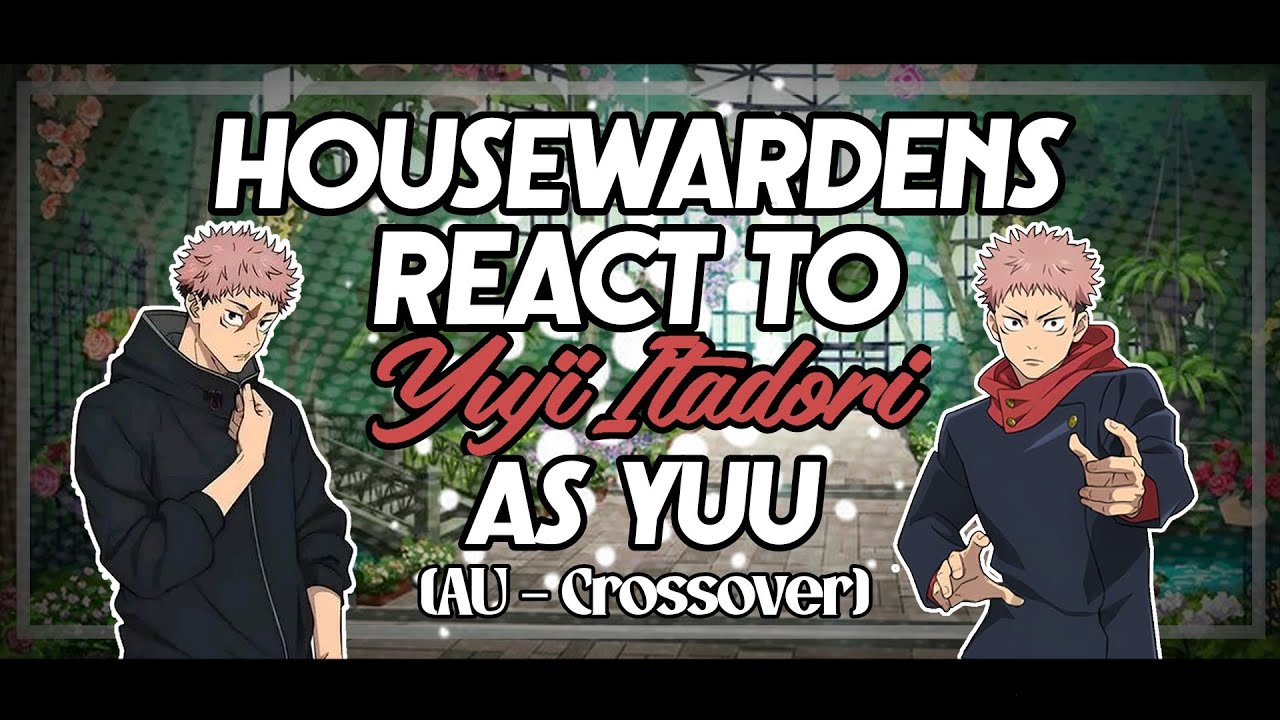 •|Twisted Wonderland Housewardens React to M!YUU as Yuji Itadori|• GACHA CLUB 🇧🇷/🇺🇸