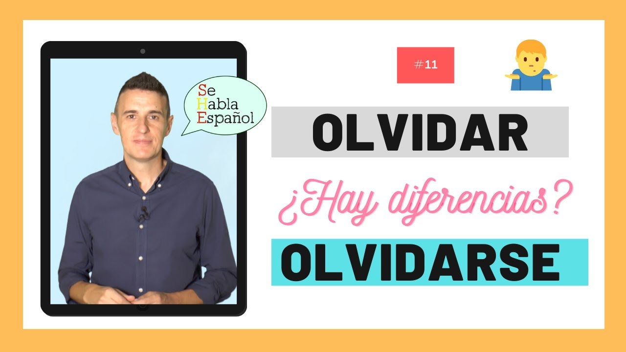 Aprender español: ¿Hay alguna diferencia entre olvidar y olvidarse?