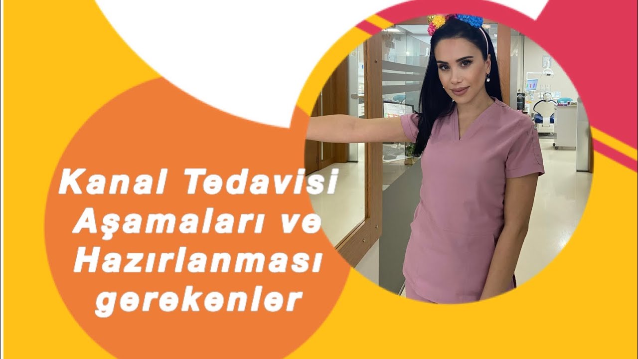 Kanal tedavisi aşamaları gerekli malzeme ve aletler