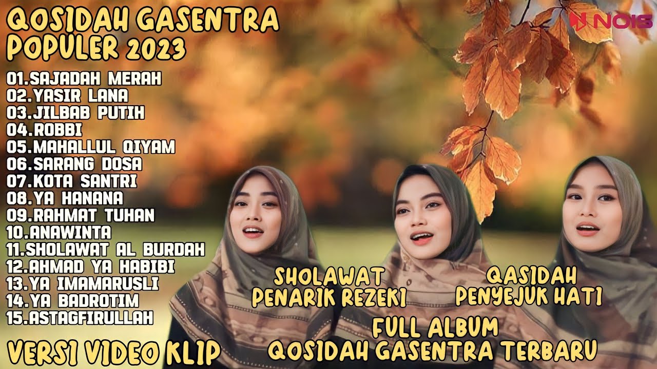 SALMA GASENTRA-SAJADAH MERAH,YASIR LANA,JILBAB PUTIH SHOLAWAT QOSIDAH PENYEJUK HATI GASENTRA TERBARU