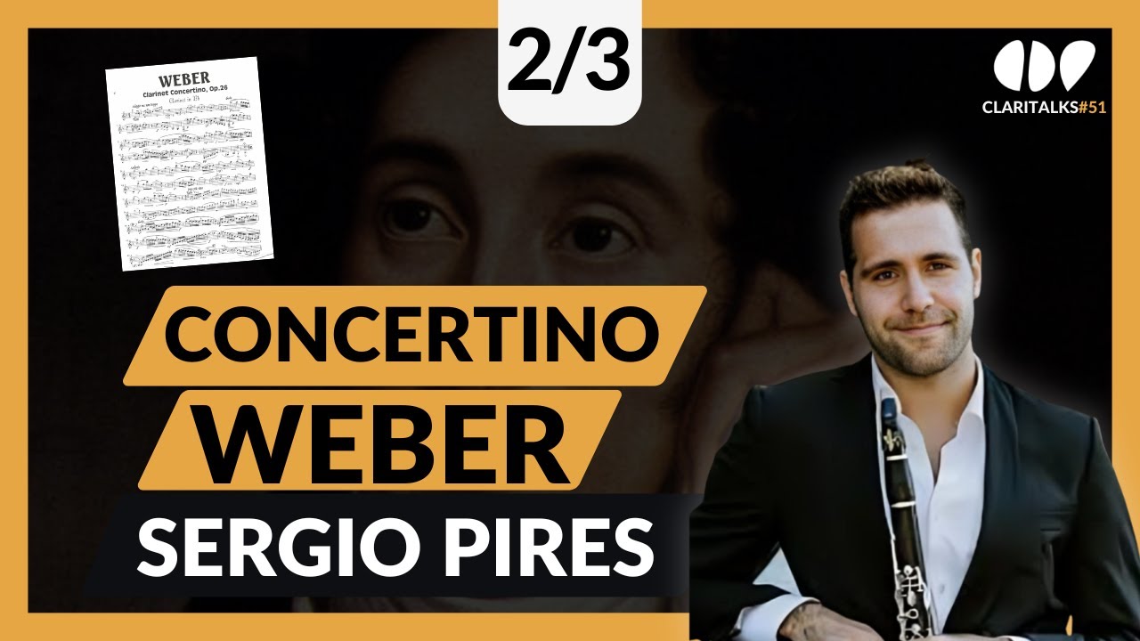 Weber | Concertino para Clarinete | Análisis por Sergio Pires