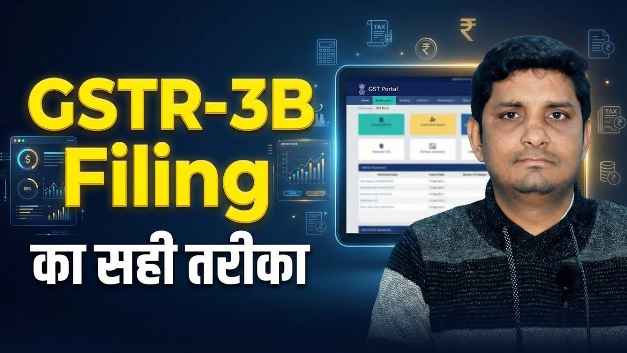 GSTR-3B Monthly Return Filing Full Guide |  | Umesh Singh Finance Speech 