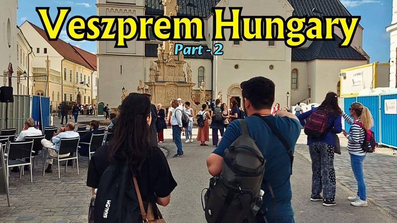 Veszprem Hungary 🇭🇺 | Veszprem Walking Tour Part 2 of 2 | Beauty of Veszpr&eacute;m 2025