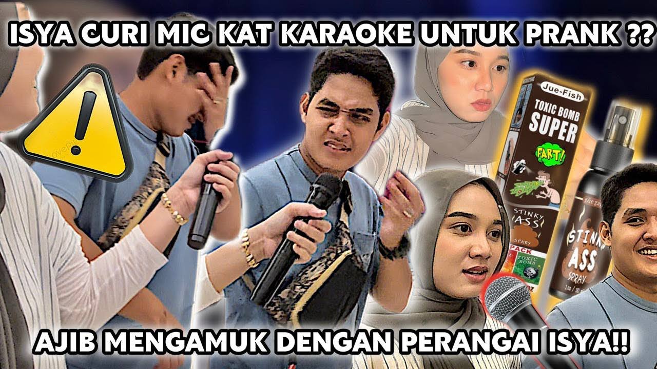 ISYA CUR1 MIC KAT KARAOKE UNTUK PR4NK ?! AJIB MENG4MUK DENGAN PERANGAI ISYA !?!?