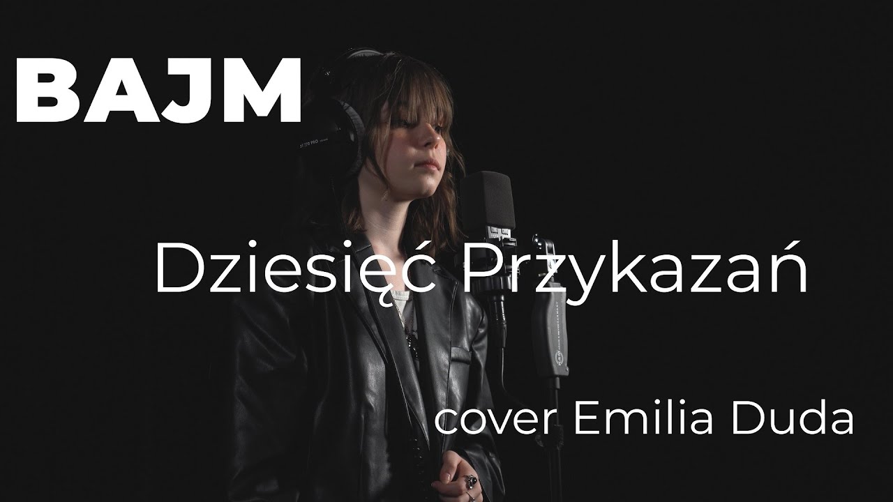 Dziesięć Przykazań - Bajm / cover Emilia Duda