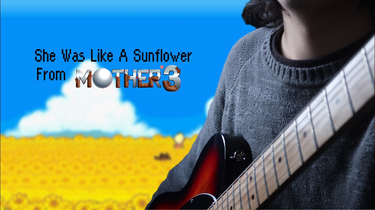 She Was Like A Sunflower (from "MOTHER 3")  |  Guitar Cover  |  Svec