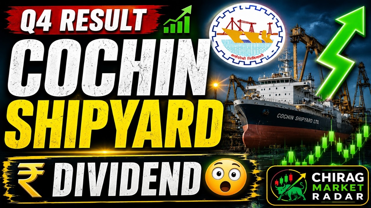 Cochin Shipyard Q4 Results 2026 | Cochin Shipyard Dividend | Cochin Shipyard Share News Today