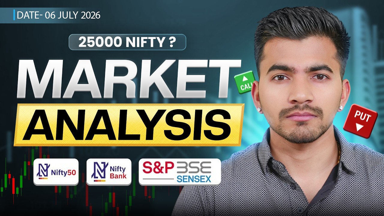 July 6 Market Analysis | Nifty & Bank Nifty Prediction | Best Monday Trading Setup