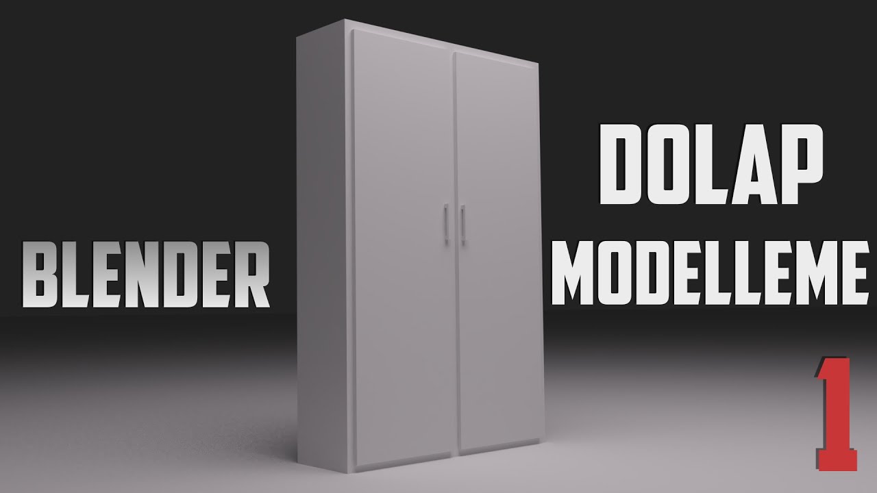Blender - Dolap Modelleme - 1