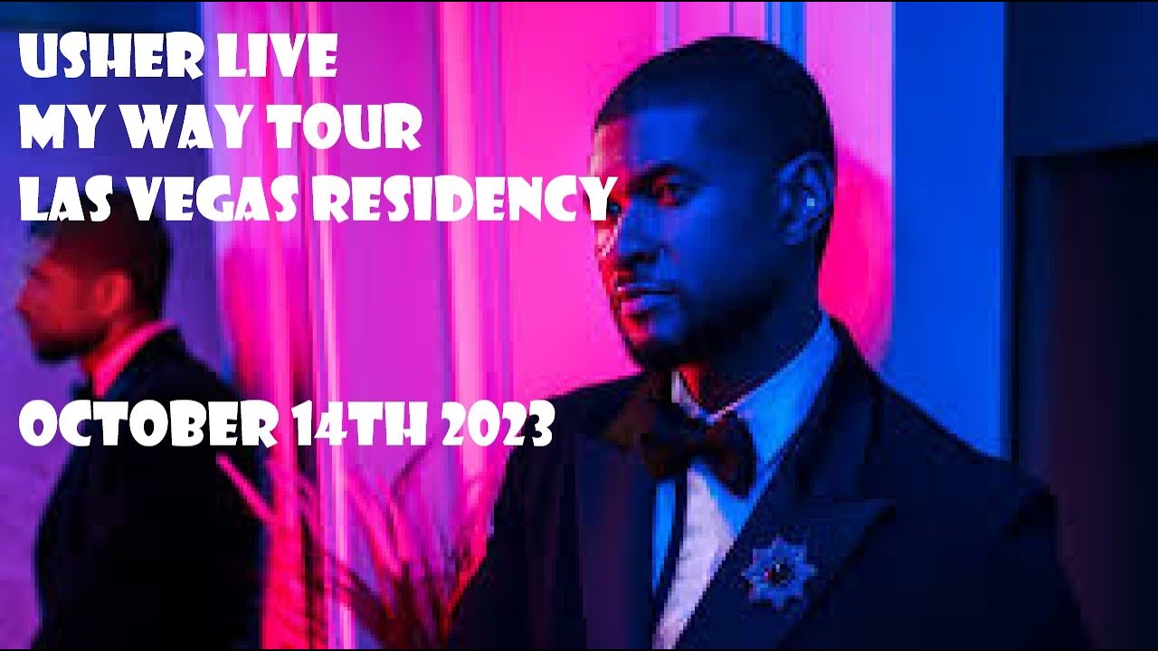 Usher My Way Tour Las Vegas Residency 10/14/2023 (birthday show)