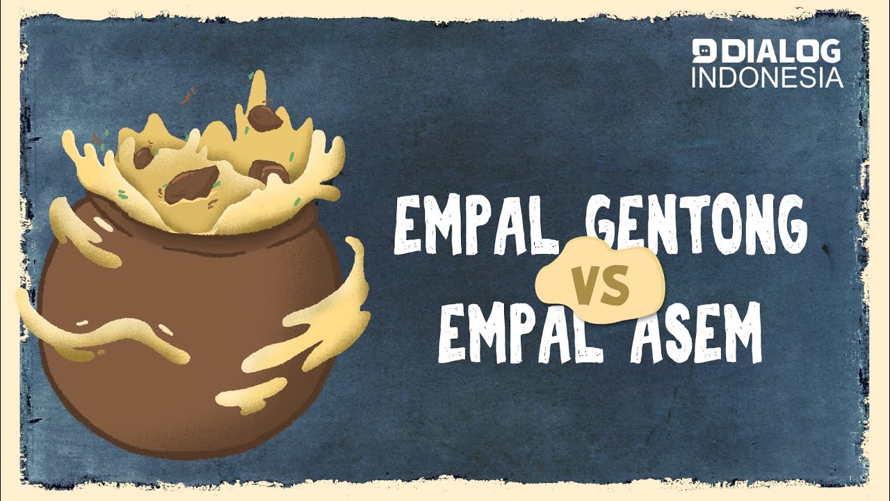 Adu Rasa Makanan Khas Cirebon, Empal Gentong VS Empal Asem Apa Bedanya?