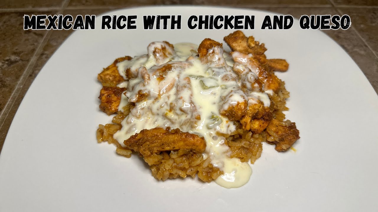 MEXICAN HAPPY PLATE | RESTAURANT STYLE MEXICAN RICE WITH CHICKEN AND QUESO