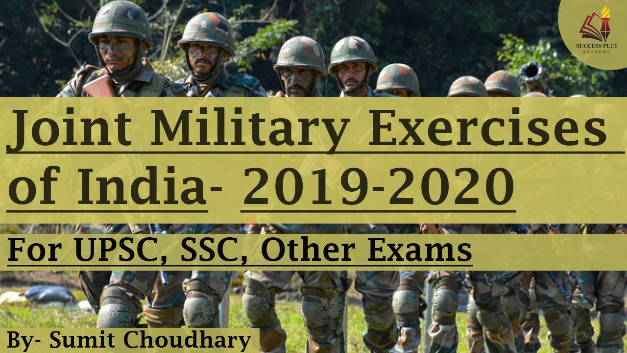 Important Joint Military Exercises of India 2019- 20