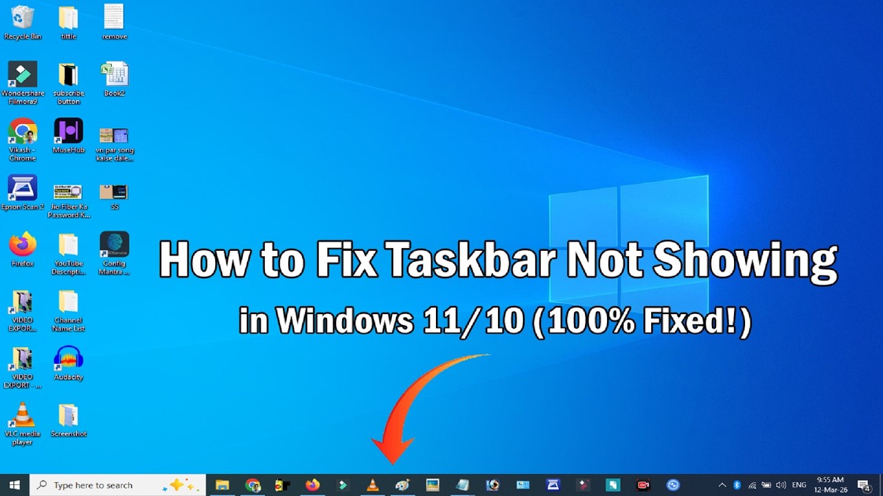 How to Fix Taskbar Not Showing in Windows 11/10 (100% Fixed!)