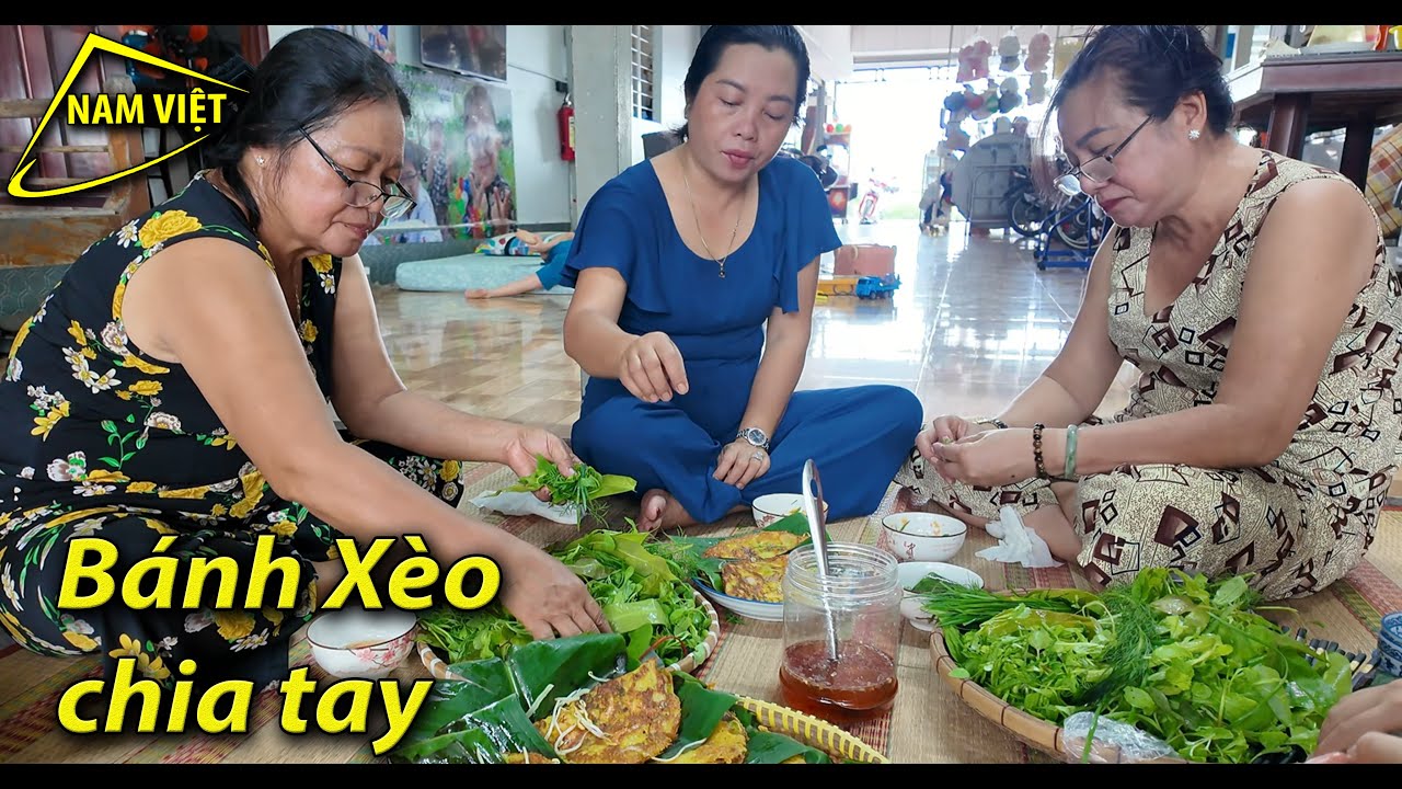 Bánh xèo chia tay dì 11 trước khi rời Việt Nam [ Gia đình Nam Việt]