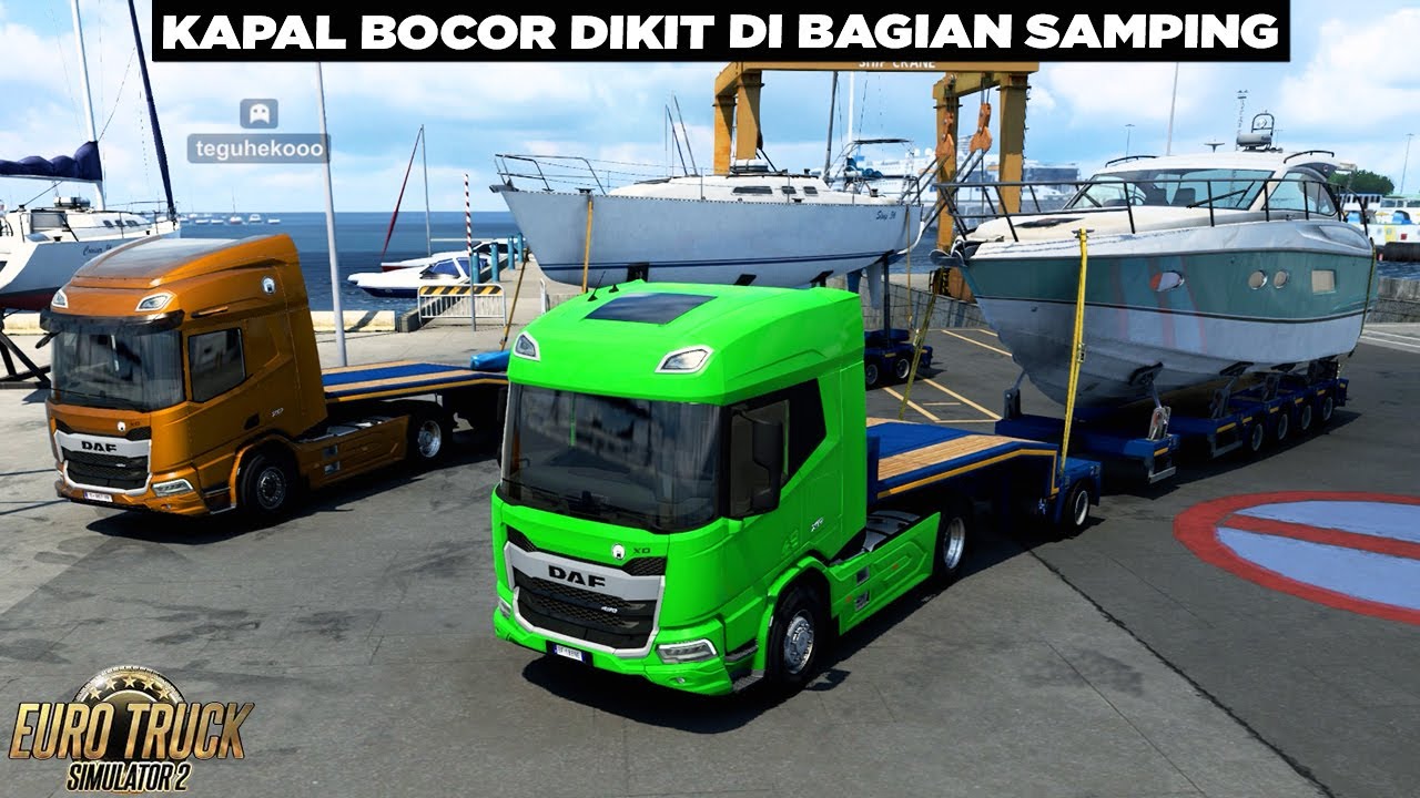 #PenghantarTidur - Kami Menggunakan Truk DAF Terbaik 2023 dan Mengirim Kapal👌 ETS 2 Online Indonesia