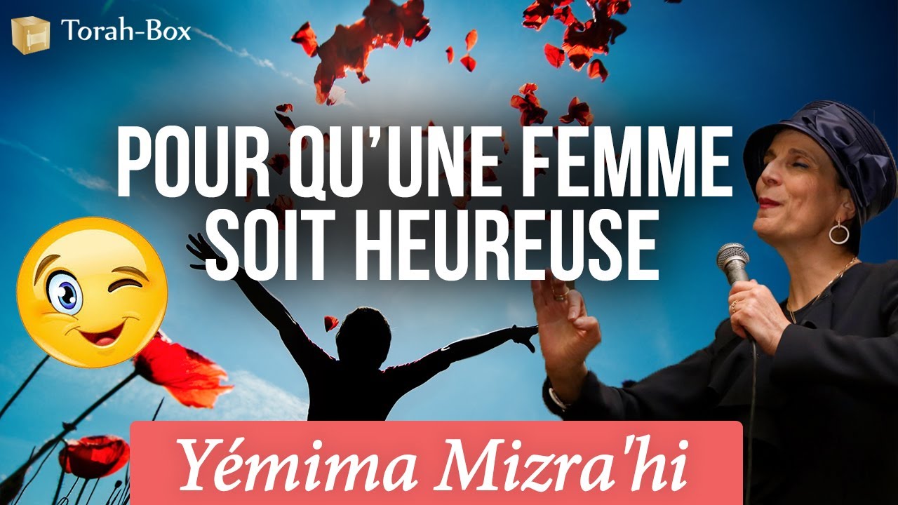Pour qu’une femme soit heureuse 😂 (Yémima Mizra'hi)