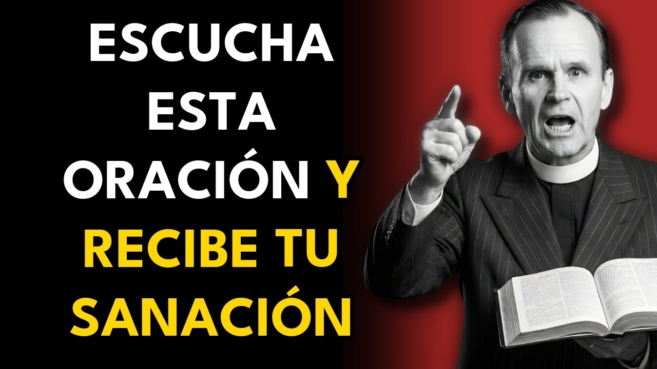 Poderosa oración de la mañana para sanar un corazón roto con el Salmo 147 - William Branham