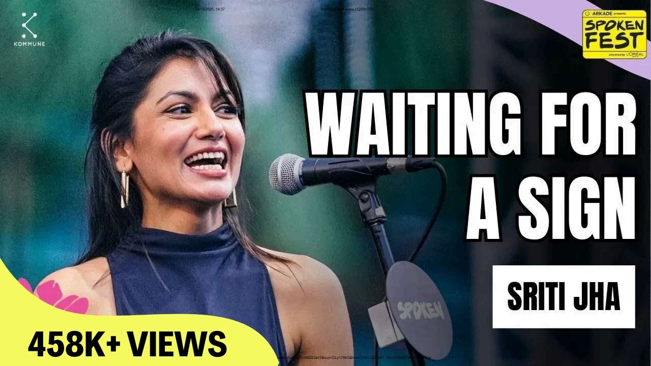 Waiting for A Sign by Sriti Jha | Storytelling | Spoken Fest 2024