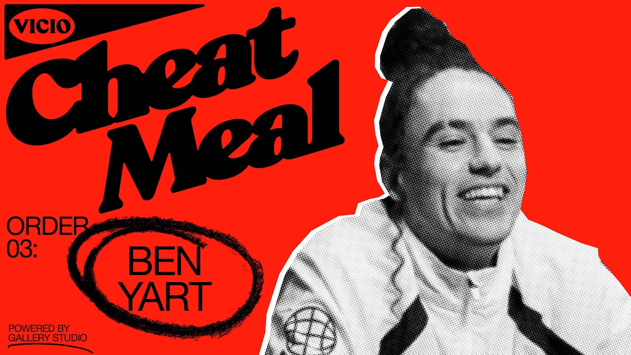 Ben Yart & Yenesi | VICIO Cheat Meal 03