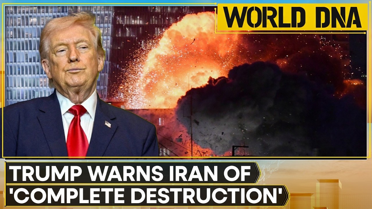 US-Iran War: Trump Issues New War Warning, Says 'Iran Could Be Destroyed In One Night' | World DNA