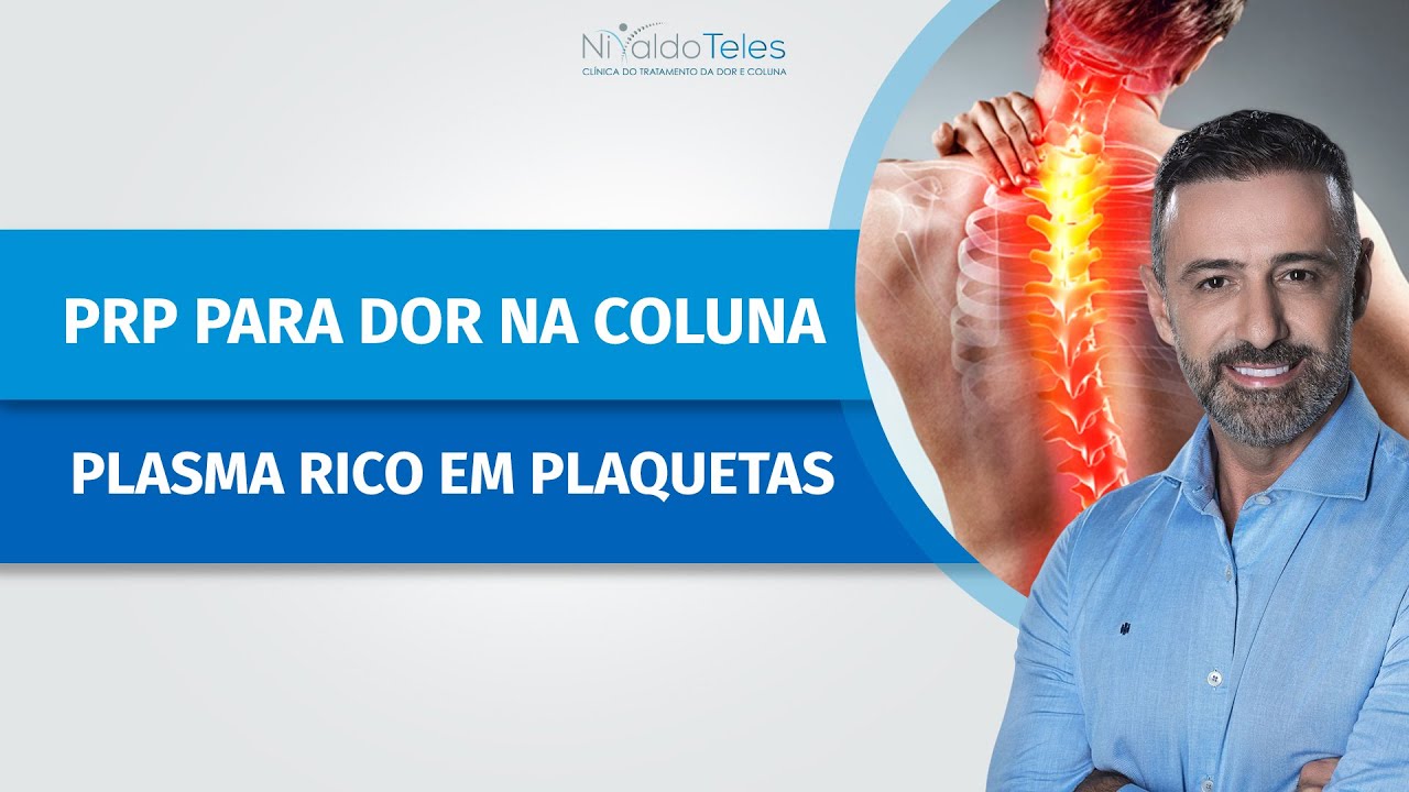 PRP PARA DOR NA COLUNA PLASMA RICO EM PLAQUETAS