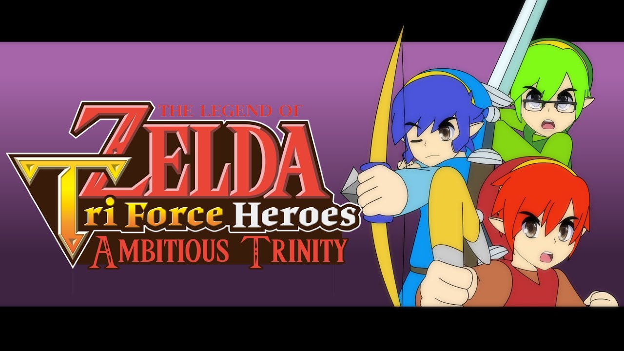 The Legend Of Zelda - Tri Force Heroes - Ambitious Trinity