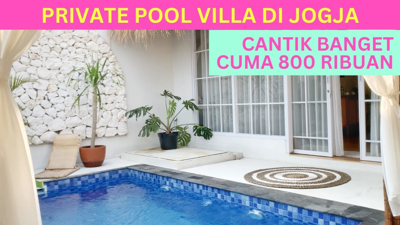 DEMOSKA VILLA PRIVATE POOL JOGJA CUMA 800 RIBUAN | CANTIK BUAT HONEYMOON