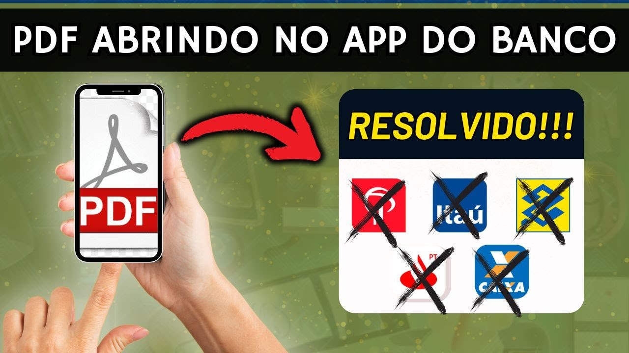 PDF ABRINDO NO APP DO BANCO - COMO RESOLVER ESSE PROBLEMA DE PDF NÃO ABRIR CORRETAMENTE?