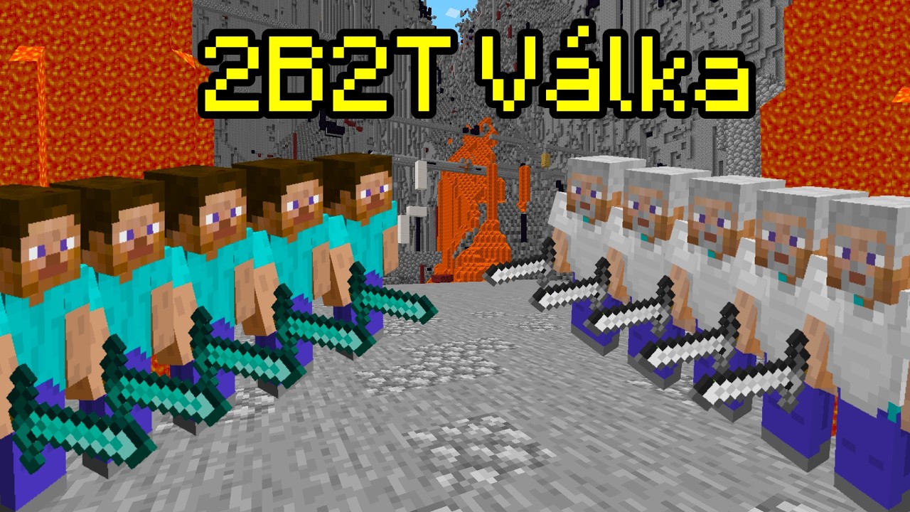 Největší Válka v Historii 2B2T