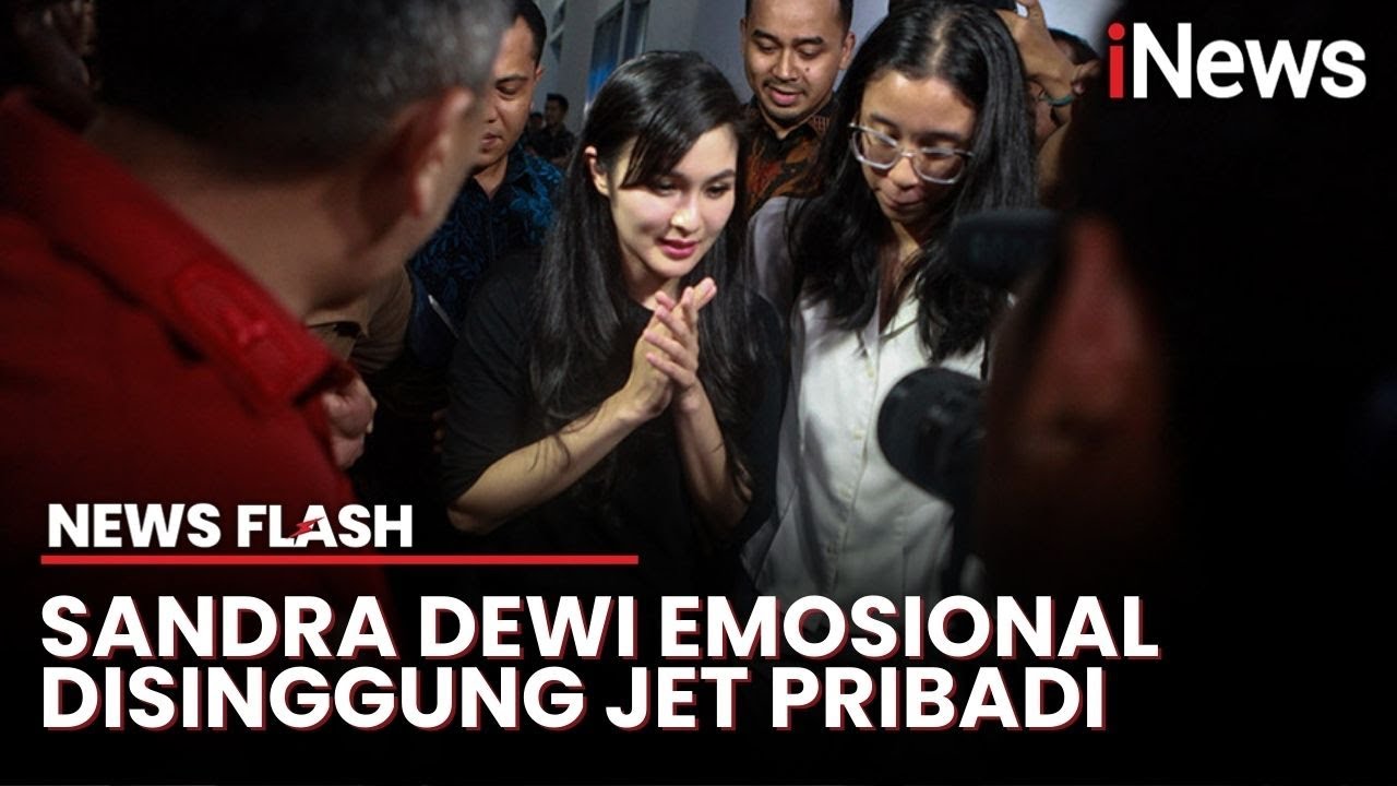 Hakim Cecar soal Kepemilikan Jet Pribadi, Sandra Dewi Emosional