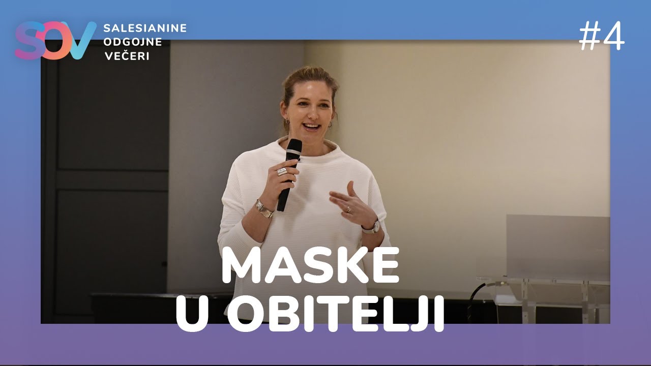 SOV #4 - MASKE U OBITELJI | Nikolina Essert