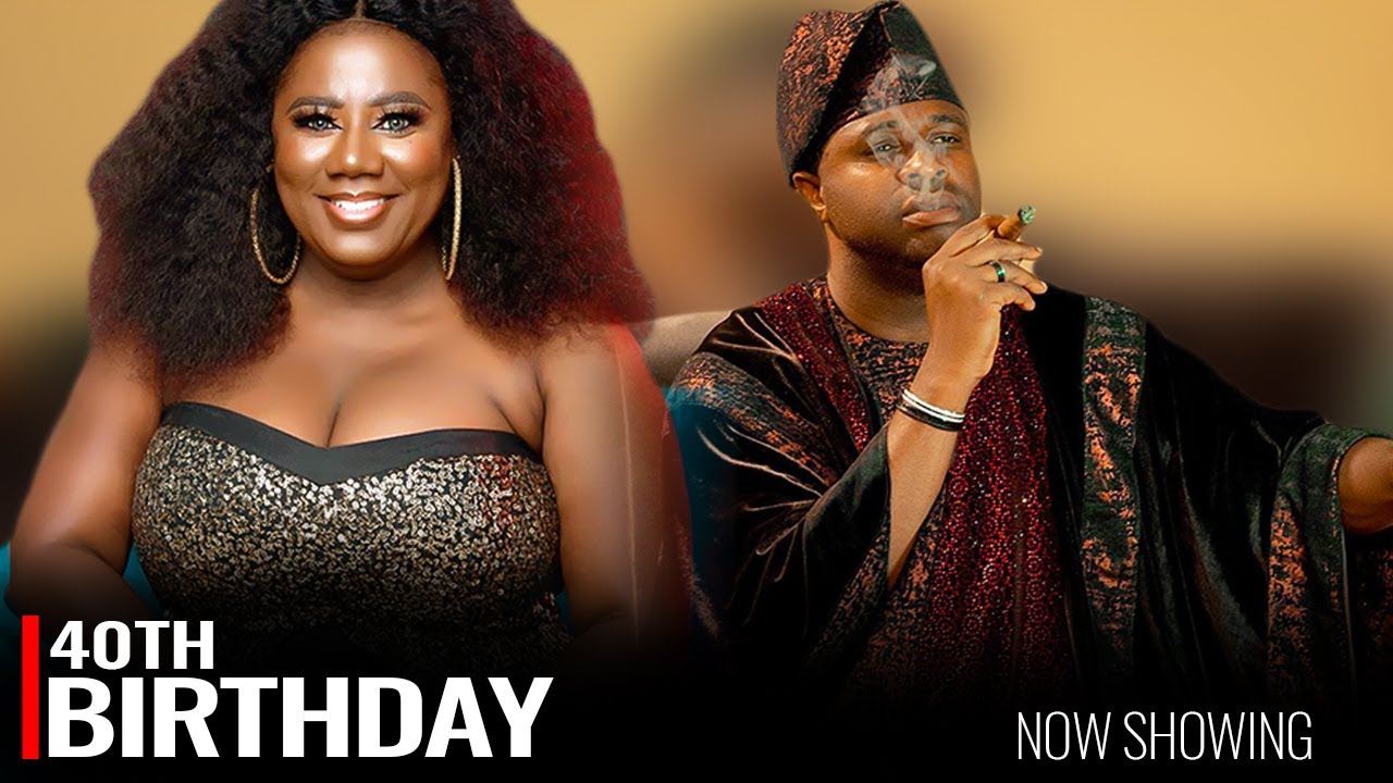 40TH BIRTHDAY - A Nigerian Yoruba Movie Starring Femi Adebayo | Opeyemi Aiyeola | Jumoke George